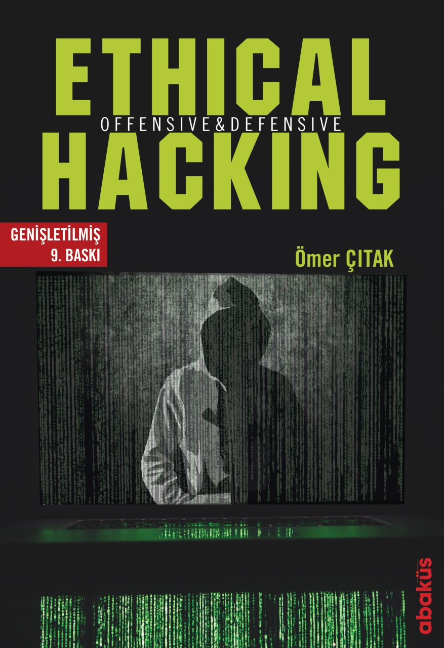 https://www.abakuskitap.com/urun/ethical-hacking-offensive-defensive-genisletilmis-9-baski